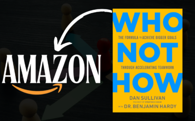 Aplicando las Enseñanzas de “Who Not How” a mi Negocio en Amazon